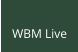 WBM Live